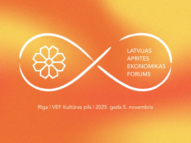 Latvijas aprites ekonomikas forums 2025 notiks 5. novembrī Rīgā